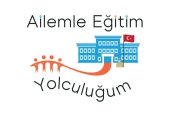 Ailemle Eğitim Yolculuğum